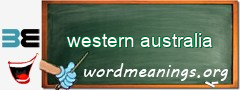 WordMeaning blackboard for western australia